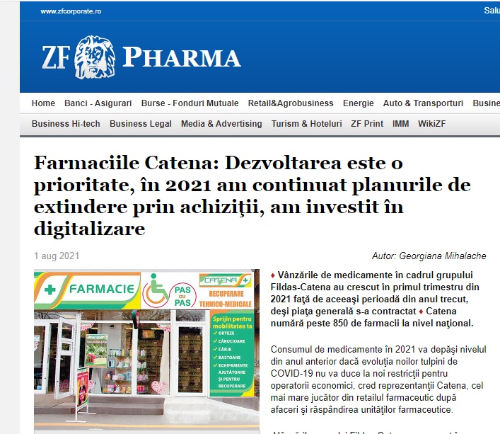 Ziarul Financiar: „Farmaciile Catena: Dezvoltarea este o prioritate, în 2021 am continuat planurile de extindere prin achiziţii, am investit în digitalizare”